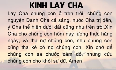 Kinh Lạy Cha - File Ảnh có kèm lời để đọc