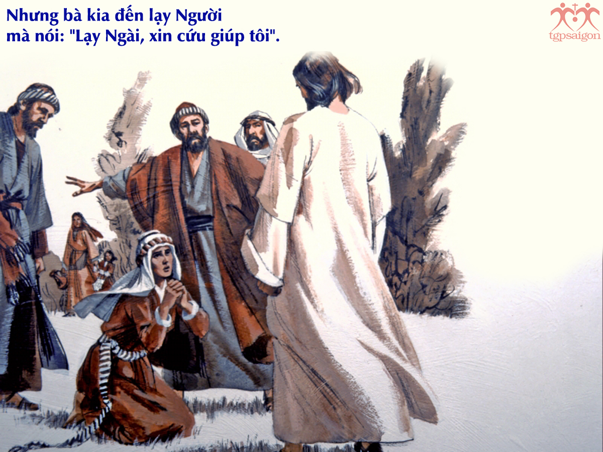 Lời Chúa Ngày 16/08/2026: Chúa nhật 20 Thường niên năm A (Mt 15,21-28)
