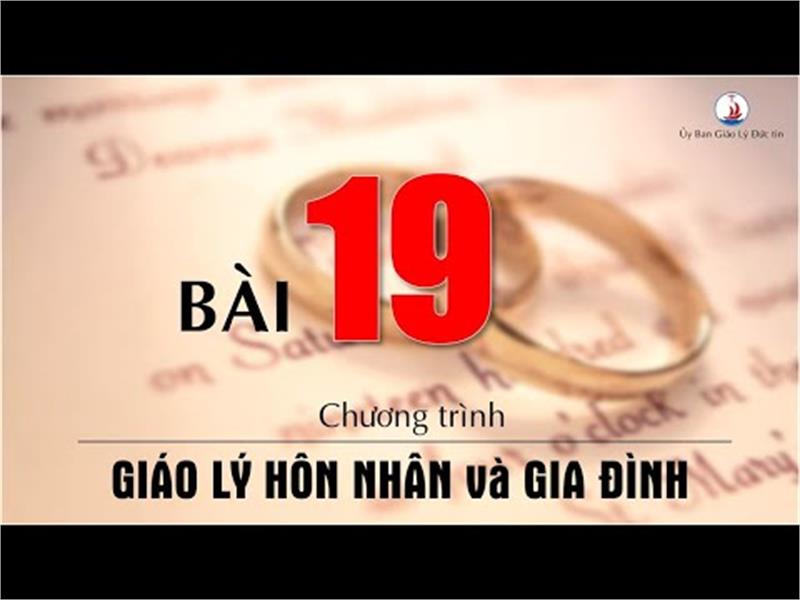 Bài 19: Đạo hiếu