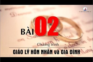 Bài 2: Hôn nhân Công giáo