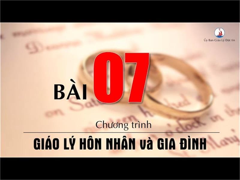 Bài 7: Tình yêu vợ chồng