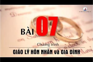 Bài 7: Tình yêu vợ chồng