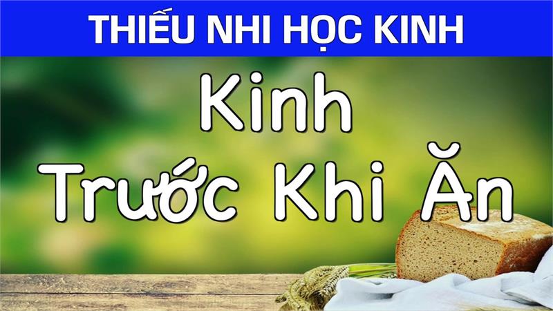 Kinh Trước Bữa Ăn